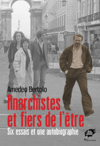 Couverture d’ouvrage : Anarchistes et fiers de l’être