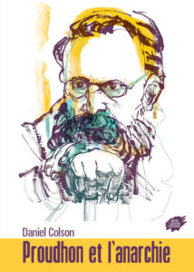 Couverture d’ouvrage : Proudhon et l’anarchie