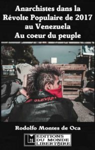 Couverture d’ouvrage : Anarchistes dans la Révolte Populaire de 2017 au Venezuela
