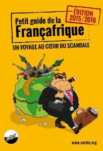 Couverture d’ouvrage : Petit guide de la Françafrique