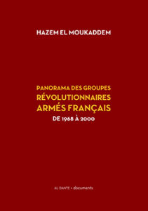 Couverture d’ouvrage : Panorama des groupes révolutionnaires armés français