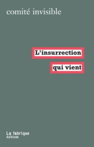 Couverture d’ouvrage : L'insurrection qui vient