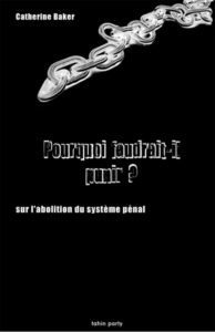 Couverture d’ouvrage : Pourquoi faudrait-il punir ?