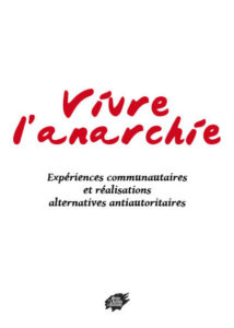 Couverture d’ouvrage : Vivre l’anarchie